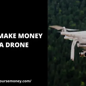 15 Awesome Ways to Make Money with a Drone